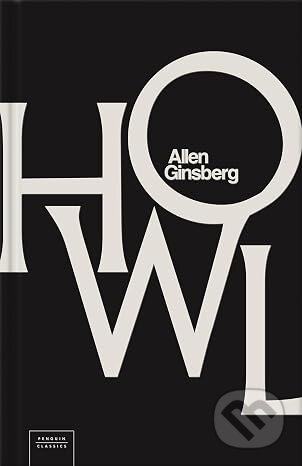 Kniha: Howl (Allen Ginsberg). Penguin Books, 2026 Kniha: Howl (Allen Ginsberg). Penguin Books, 2026