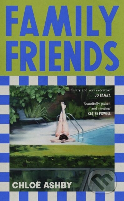 Kniha: Family Friends (Chloe Ashby). Penguin Books, 2026 Kniha: Family Friends (Chloe Ashby). Penguin Books, 2026