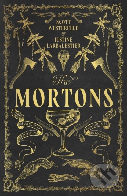 Kniha: The Mortons (Scott Westerfeld a Justine Larbalestier). Penguin Books, 2026 Kniha: The Mortons (Scott Westerfeld a Justine Larbalestier). Penguin Books, 2026