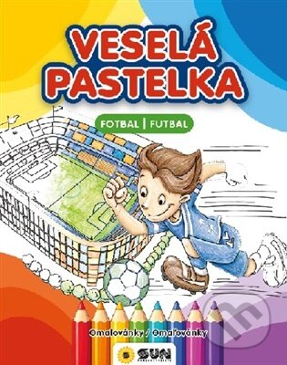 Veselá pastelka - Fotbal / Futbal (SUN). SUN, 2026 Veselá pastelka - Fotbal / Futbal (SUN). SUN, 2026
