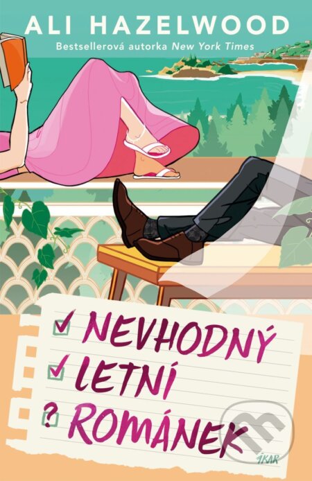 E-kniha: Nevhodný letní románek (Ali Hazelwood). Ikar CZ, 2026 E-kniha: Nevhodný letní románek (Ali Hazelwood). Ikar CZ, 2026