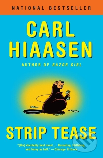 Kniha: Strip Tease (Carl Hiaasen). , 1900 Kniha: Strip Tease (Carl Hiaasen). , 1900