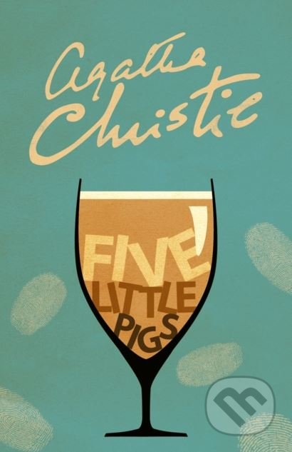 Kniha: Five Little Pigs (Agatha Christie). HarperCollins, 2013 Kniha: Five Little Pigs (Agatha Christie). HarperCollins, 2013