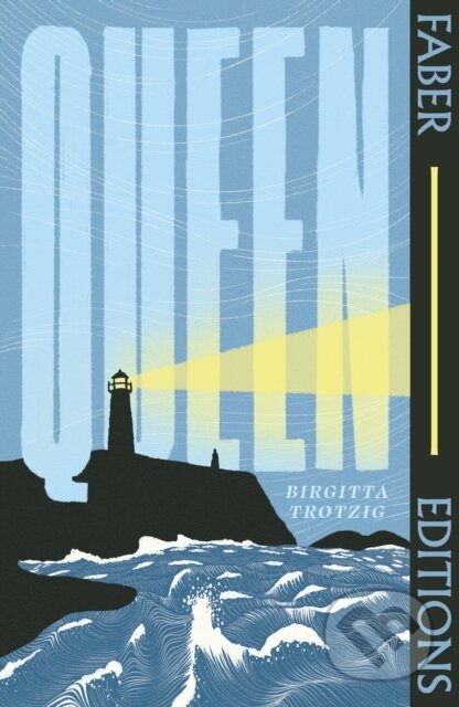 Kniha: Queen (Faber Editions) (Birgitta Trotzig). Faber and Faber, 2026 Kniha: Queen (Faber Editions) (Birgitta Trotzig). Faber and Faber, 2026