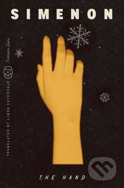 Kniha: Hand (Romans Durs) (Georges Simenon). Picador, 2026 Kniha: Hand (Romans Durs) (Georges Simenon). Picador, 2026