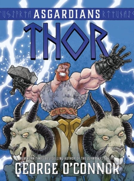 Kniha: Asgardians: Thor (George O'Connor). First Second, 2024 Kniha: Asgardians: Thor (George O'Connor). First Second, 2024