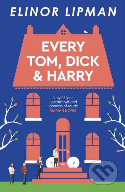 Kniha: Every Tom, Dick & Harry (Elinor Lipman). The Lightning, 2026 Kniha: Every Tom, Dick & Harry (Elinor Lipman). The Lightning, 2026