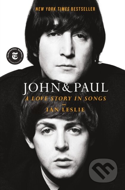 Kniha: John & Paul (Ian Leslie). Celadon Books, 2025 Kniha: John & Paul (Ian Leslie). Celadon Books, 2025