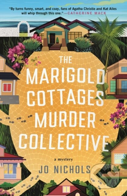 Kniha: The Marigold Cottages Murder Collective (Jo Nichols). Minotaur Books, 2026 Kniha: The Marigold Cottages Murder Collective (Jo Nichols). Minotaur Books, 2026