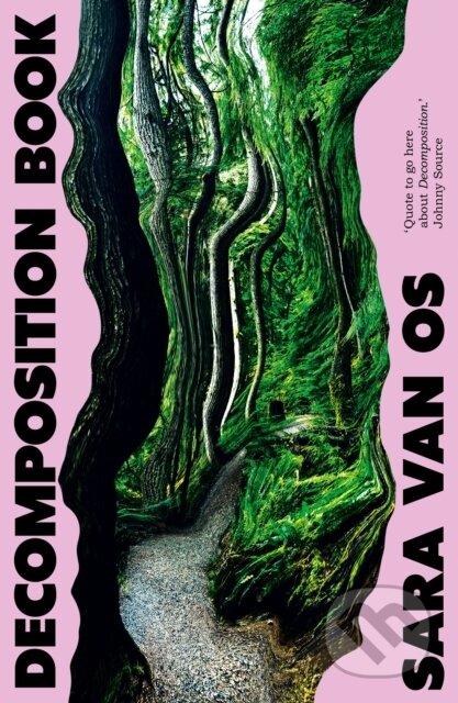 Kniha: Decomposition Book (Sara van Os). Dead Ink Books, 2026 Kniha: Decomposition Book (Sara van Os). Dead Ink Books, 2026