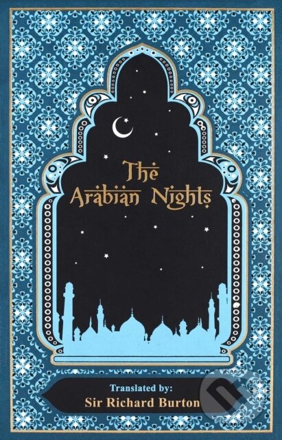 Kniha: Arabian Nights (Sir Richard Burton). Canterbury Classics, 2026 Kniha: Arabian Nights (Sir Richard Burton). Canterbury Classics, 2026