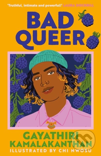Kniha: Bad Queer (Gayathiri Kamalakanthan). Faber and Faber, 2026 Kniha: Bad Queer (Gayathiri Kamalakanthan). Faber and Faber, 2026