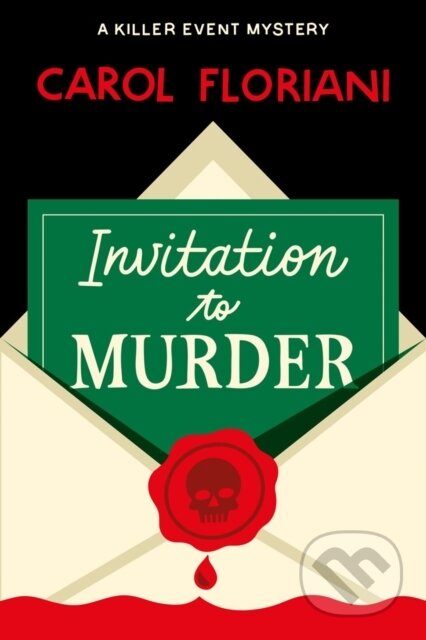 Kniha: Invitation to Murder (Carol Floriani). Crooked Lane Books, 2026 Kniha: Invitation to Murder (Carol Floriani). Crooked Lane Books, 2026