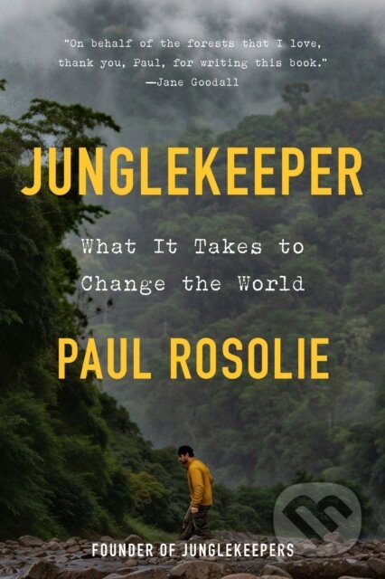 Kniha: Junglekeeper (Paul Rosolie). Convergent Books, 2026 Kniha: Junglekeeper (Paul Rosolie). Convergent Books, 2026