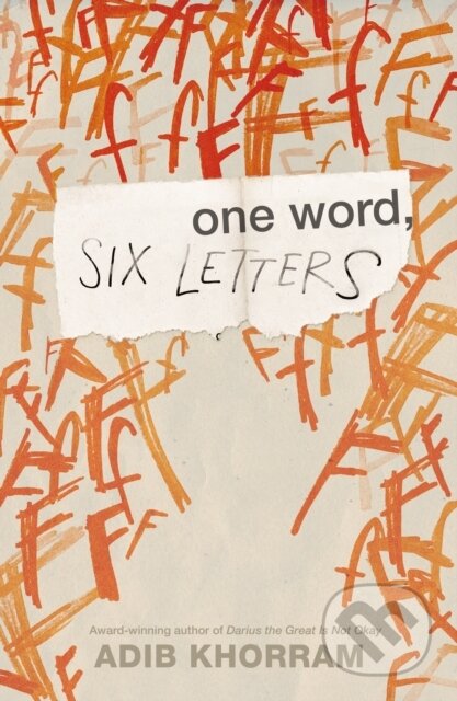 Kniha: One Word, Six Letters (Adib Khorram). , 2026 Kniha: One Word, Six Letters (Adib Khorram). , 2026