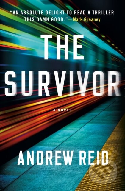 Kniha: The Survivor (Andrew Reid). Minotaur Books, 2026 Kniha: The Survivor (Andrew Reid). Minotaur Books, 2026