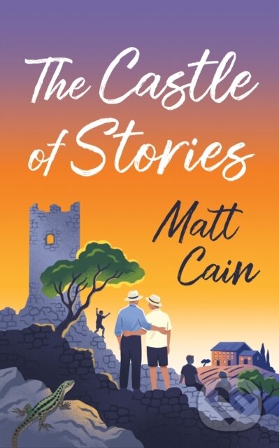 Kniha: The Castle of Stories (Matt Cain). Pansy, 2026 Kniha: The Castle of Stories (Matt Cain). Pansy, 2026