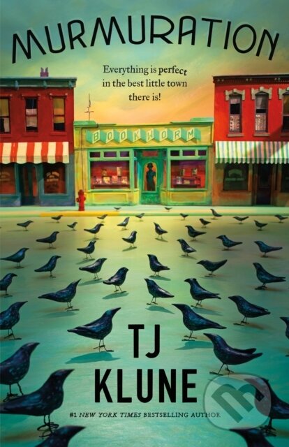 Kniha: Murmuration (TJ Klune). Tor Books, 2026 Kniha: Murmuration (TJ Klune). Tor Books, 2026