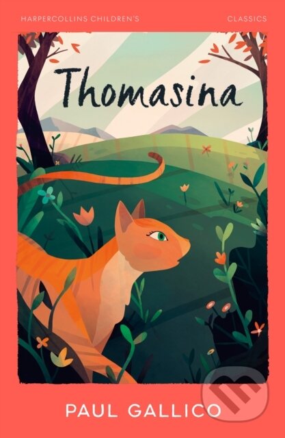 Kniha: Thomasina (Paul Gallico). HarperCollins, 2026 Kniha: Thomasina (Paul Gallico). HarperCollins, 2026