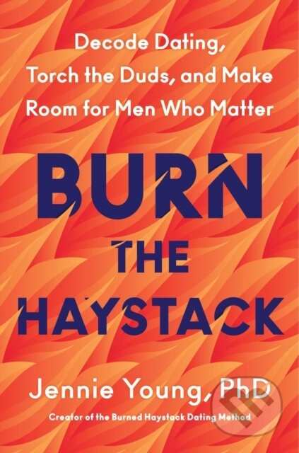Kniha: Burn the Haystack (PhD a Jennie Young). William Morrow, 2026 Kniha: Burn the Haystack (PhD a Jennie Young). William Morrow, 2026