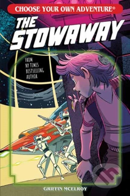 Kniha: The Stowaway (Griffin McElroy). Chooseco, 2026 Kniha: The Stowaway (Griffin McElroy). Chooseco, 2026