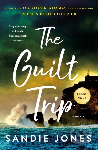 Kniha: Guilt Trip (Sandie Jones). Minotaur Books, 2026 Kniha: Guilt Trip (Sandie Jones). Minotaur Books, 2026