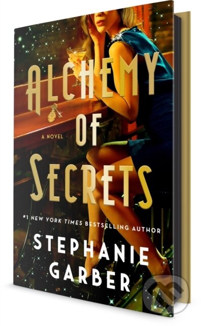 Kniha: Alchemy of Secrets (Stephanie Garber). Flatiron Books, 2025 Kniha: Alchemy of Secrets (Stephanie Garber). Flatiron Books, 2025