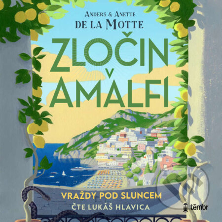 Audiokniha: Zločin v Amalfi (Anders de la Motte). Témbr, 2026 Audiokniha: Zločin v Amalfi (Anders de la Motte). Témbr, 2026