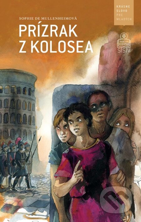 Kniha: Prízrak z Kolosea (Sophie de Mullenheim). SSV, 2026 Kniha: Prízrak z Kolosea (Sophie de Mullenheim). SSV, 2026