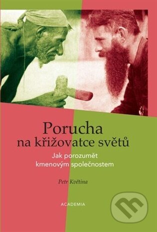 Kniha: Porucha na křižovatce světů (Petr Květina). Academia, 2026 Kniha: Porucha na křižovatce světů (Petr Květina). Academia, 2026