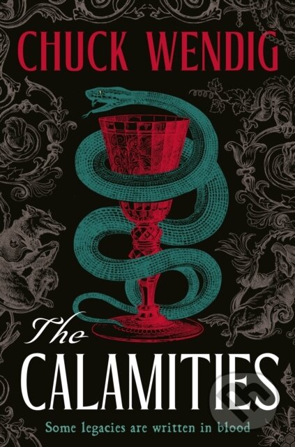 Kniha: The Calamities (Chuck Wendig). Cornerstone, 2026 Kniha: The Calamities (Chuck Wendig). Cornerstone, 2026