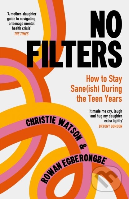 Kniha: No Filters (Christie Watson). Vintage, 2026 Kniha: No Filters (Christie Watson). Vintage, 2026