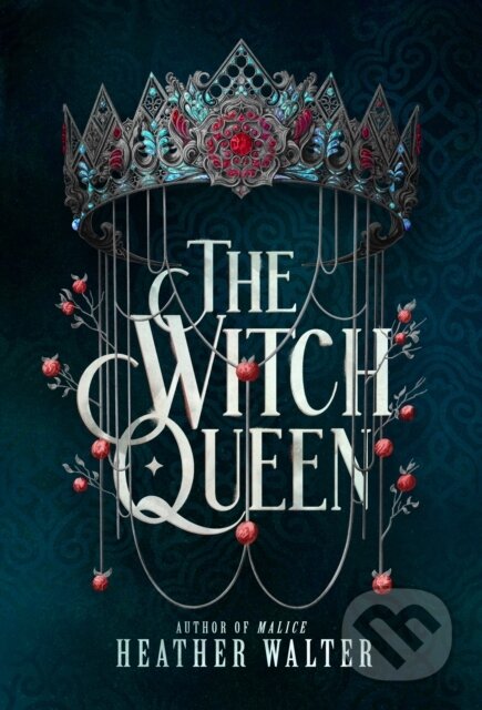 Kniha: The Witch Queen (Heather Walter). Cornerstone, 2026 Kniha: The Witch Queen (Heather Walter). Cornerstone, 2026