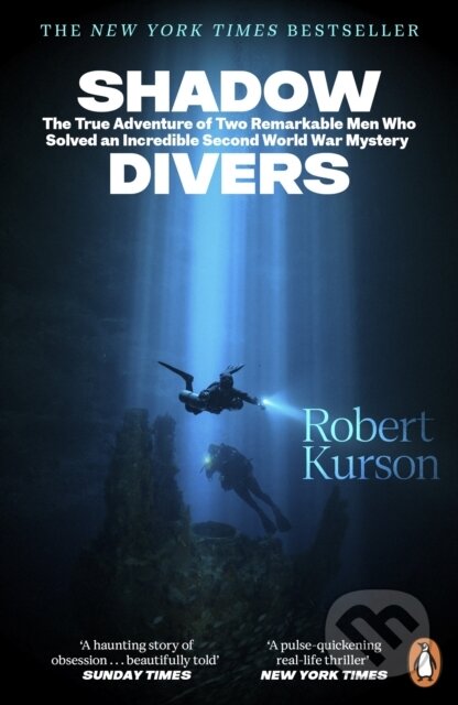 Kniha: Shadow Divers (Robert Kurson). Penguin Books, 2026 Kniha: Shadow Divers (Robert Kurson). Penguin Books, 2026