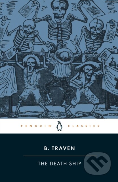 Kniha: The Death Ship (B. Traven). Penguin Books, 2026 Kniha: The Death Ship (B. Traven). Penguin Books, 2026