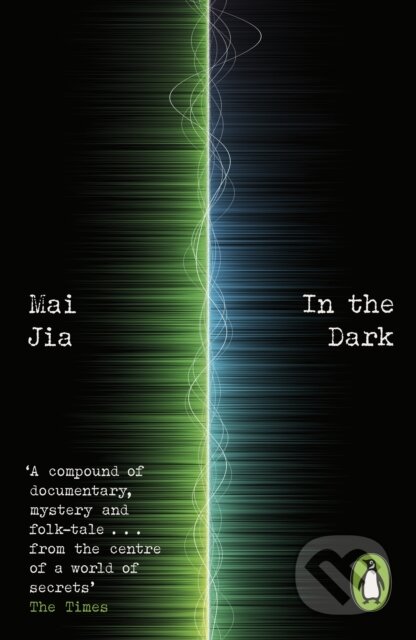 Kniha: In the Dark (Mai Jia). Penguin Books, 2026 Kniha: In the Dark (Mai Jia). Penguin Books, 2026