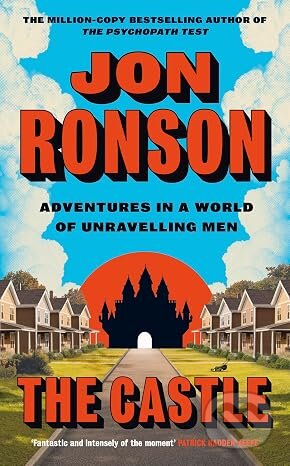 Kniha: The Castle (Jon Ronson). Penguin Books, 2026 Kniha: The Castle (Jon Ronson). Penguin Books, 2026