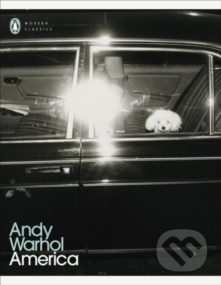 Kniha: America (Andy Warhol). Penguin Books, 2026 Kniha: America (Andy Warhol). Penguin Books, 2026