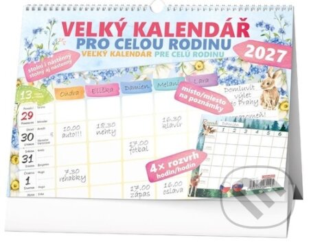 Velký kalendář pro celou rodinu 2027 - stolní kalendář (Baloušek). Baloušek, 2026 Velký kalendář pro celou rodinu 2027 - stolní kalendář (Baloušek). Baloušek, 2026