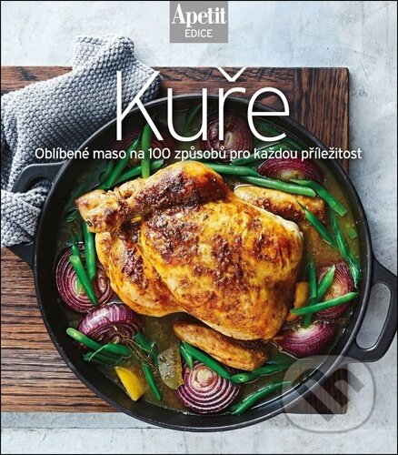 Kniha: Kuře - Oblíbené maso na 100 způsobů pro každou příležitost (BURDA Media 2000). BURDA Media 2000, 2026 Kniha: Kuře - Oblíbené maso na 100 způsobů pro každou příležitost (BURDA Media 2000). BURDA Media 2000, 2026