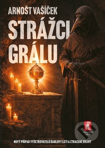 Kniha: Strážci grálu (Arnošt Vašíček). Mystery Film, 2026 Kniha: Strážci grálu (Arnošt Vašíček). Mystery Film, 2026