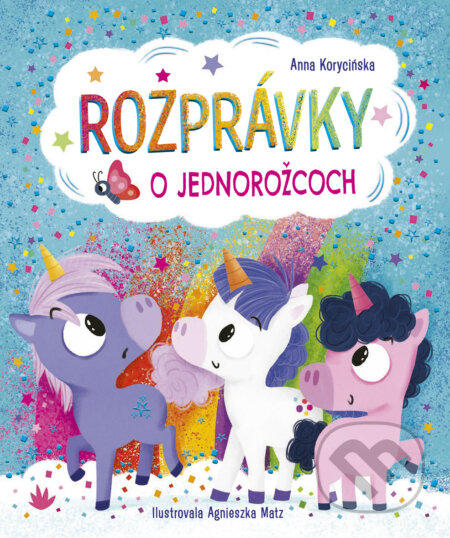 E-kniha: Rozprávky o jednorožcoch (Anna Korycińska). Ikar, 2026 E-kniha: Rozprávky o jednorožcoch (Anna Korycińska). Ikar, 2026