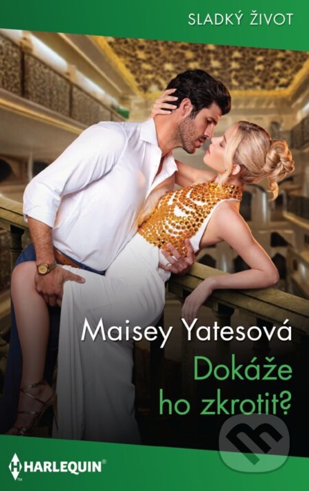 E-kniha: Dokáže ho zkrotit? (Maisey Yates). HarperCollins, 2026 E-kniha: Dokáže ho zkrotit? (Maisey Yates). HarperCollins, 2026
