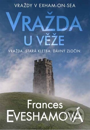 Kniha: Vražda u věže (Frances Evesham). DobráDetektivka, 2026 Kniha: Vražda u věže (Frances Evesham). DobráDetektivka, 2026