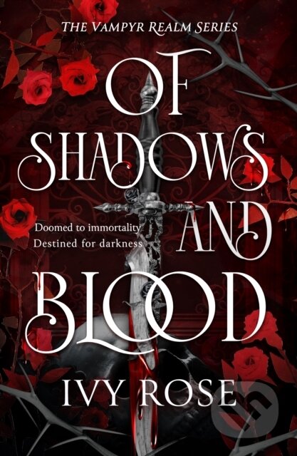 Kniha: Of Shadows and Blood (Ivy Rose). Canelo, 2026 Kniha: Of Shadows and Blood (Ivy Rose). Canelo, 2026