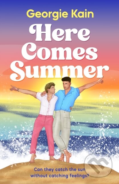 Kniha: Here Comes Summer (Georgie Kain). Canelo, 2026 Kniha: Here Comes Summer (Georgie Kain). Canelo, 2026