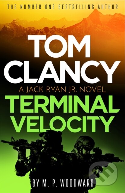 Kniha: Tom Clancy Terminal Velocity (M.P. Woodward). Sphere, 2026 Kniha: Tom Clancy Terminal Velocity (M.P. Woodward). Sphere, 2026