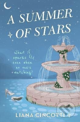 Kniha: Summer of Stars (Liana Cincotti). Orion, 2026 Kniha: Summer of Stars (Liana Cincotti). Orion, 2026
