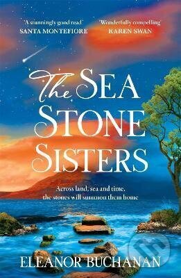 Kniha: Sea Stone Sisters (Eleanor Buchanan). Headline Publishing Group, 2026 Kniha: Sea Stone Sisters (Eleanor Buchanan). Headline Publishing Group, 2026