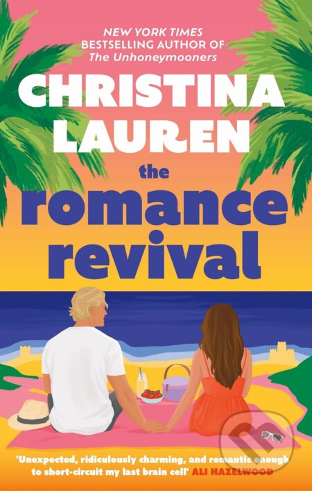 Kniha: The Romance Revival (Christina Lauren). Piatkus, 2026 Kniha: The Romance Revival (Christina Lauren). Piatkus, 2026